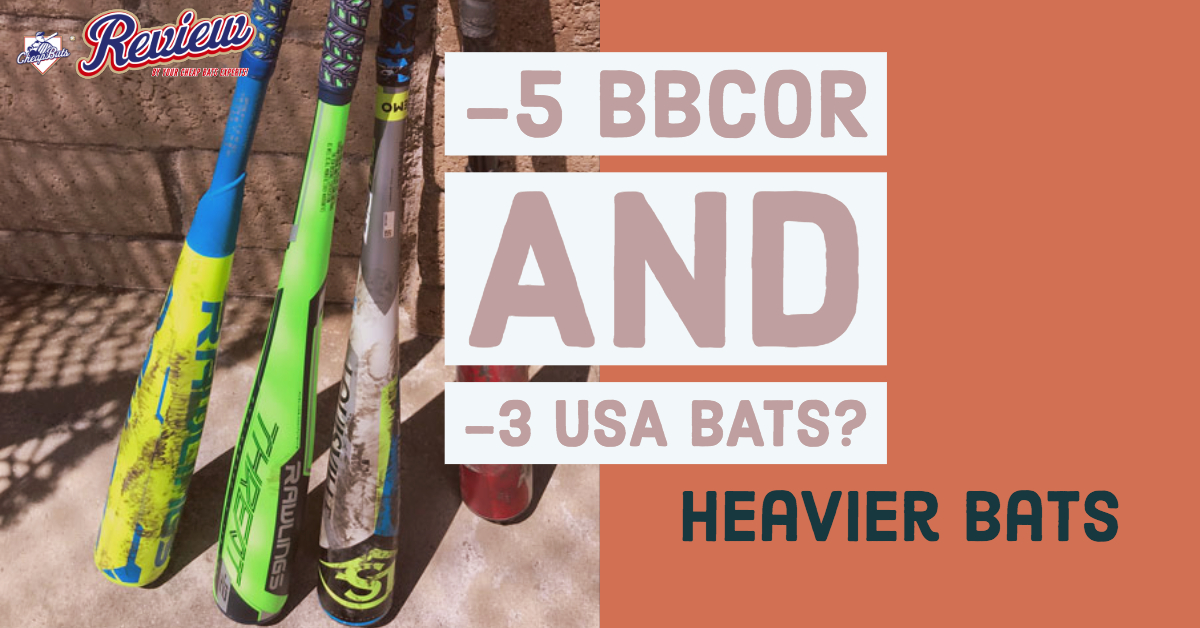 -5 BBCOR and -3 USA Bats?